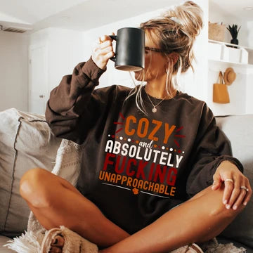 Cozy & Unapproachable